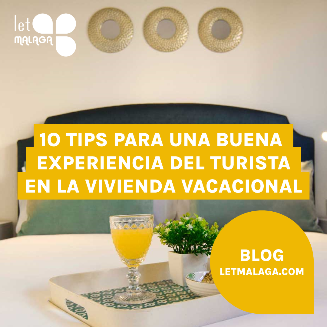 10 Tips Para Una Buena Experiencia Del Turista En La Vivienda ...